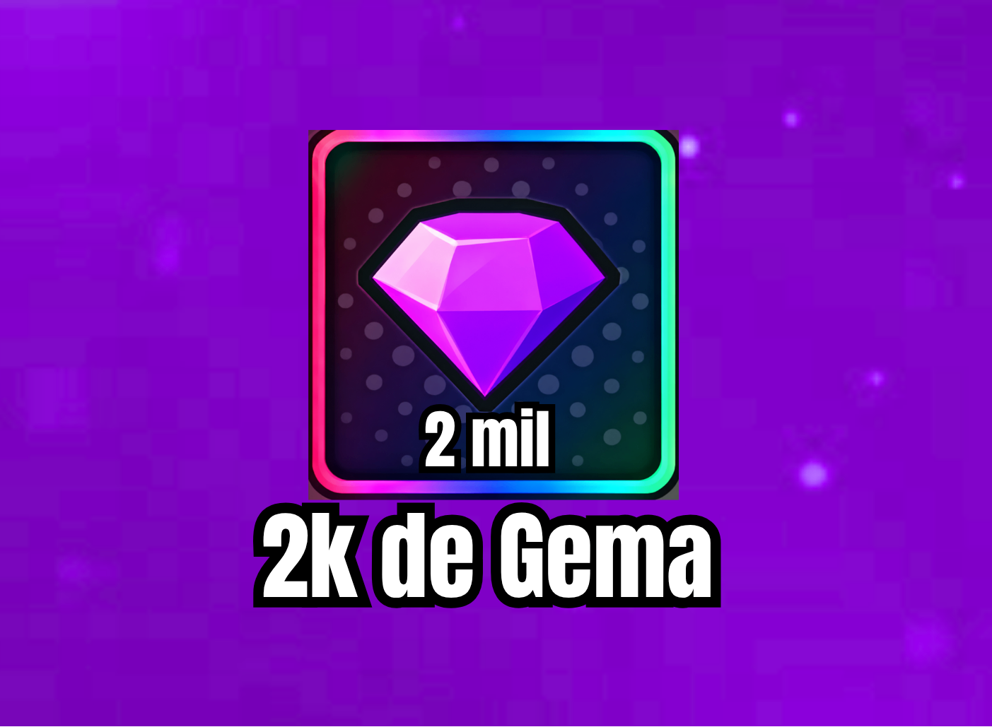 2K de Gemas